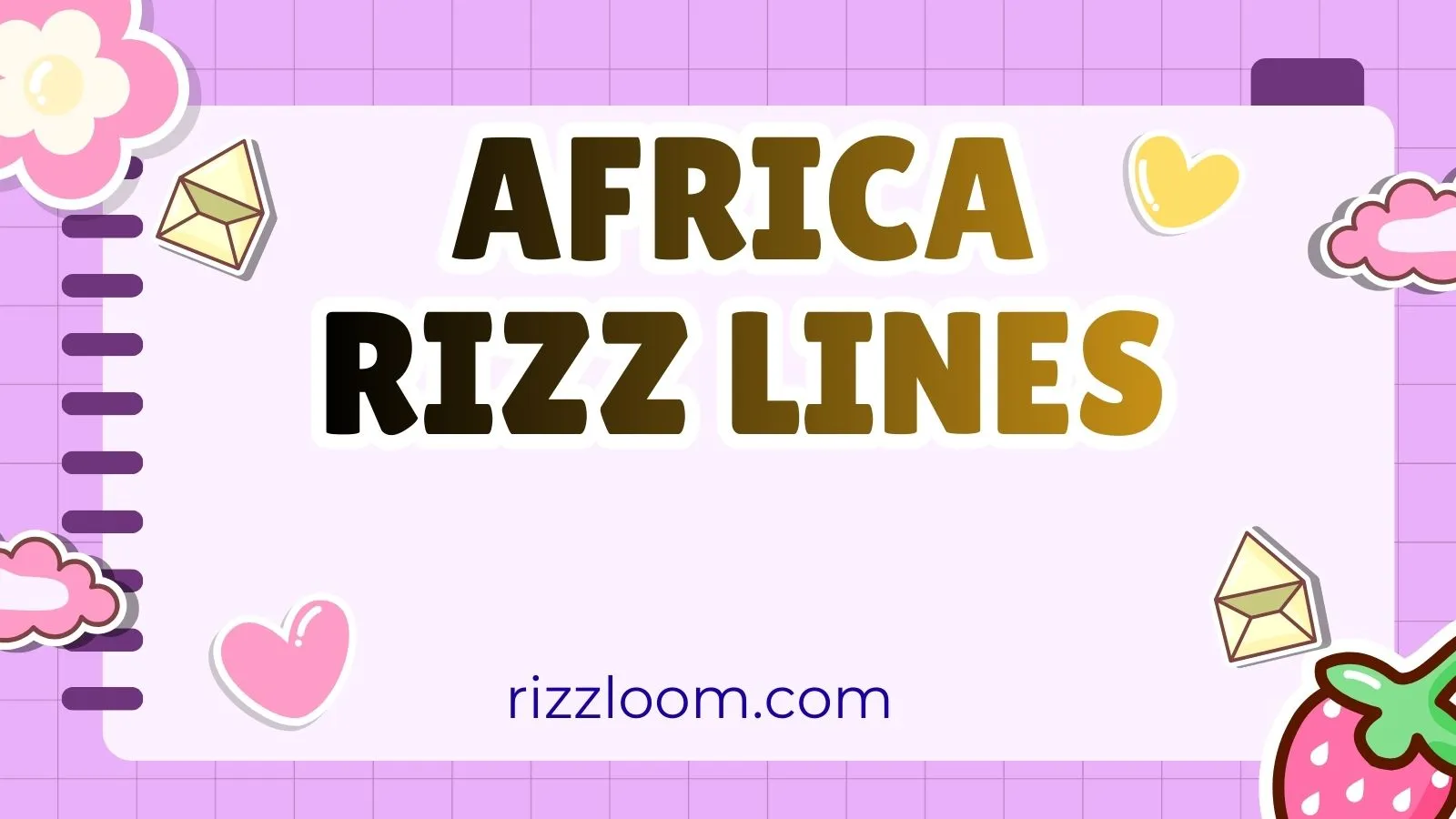 Africa Rizz Lines